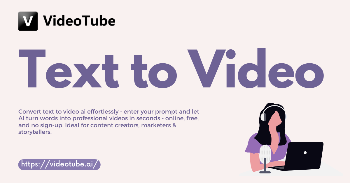 Text to Video - Create Video from Text Prompt Online Free