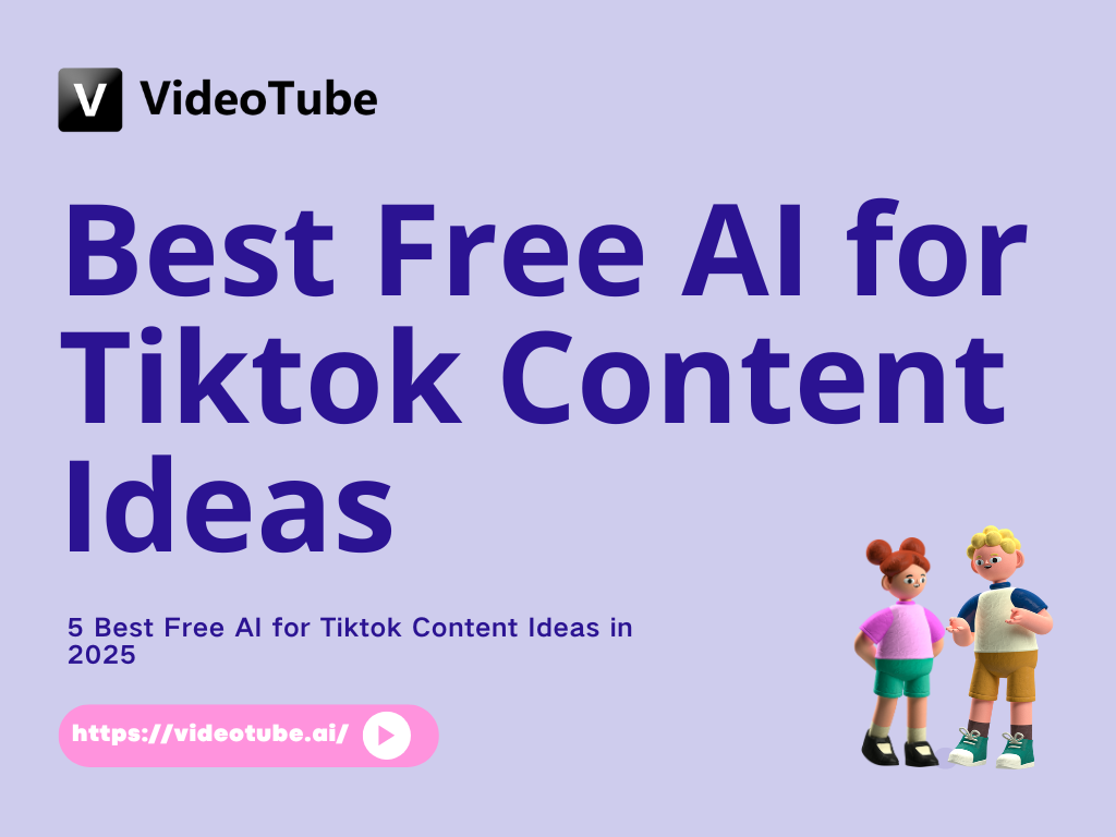 5 Best Free AI for Tiktok Content Ideas in 2025