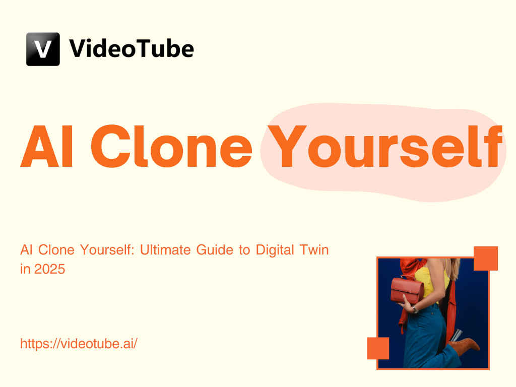 AI Clone Yourself: Ultimate Guide to Digital Twin in 2025